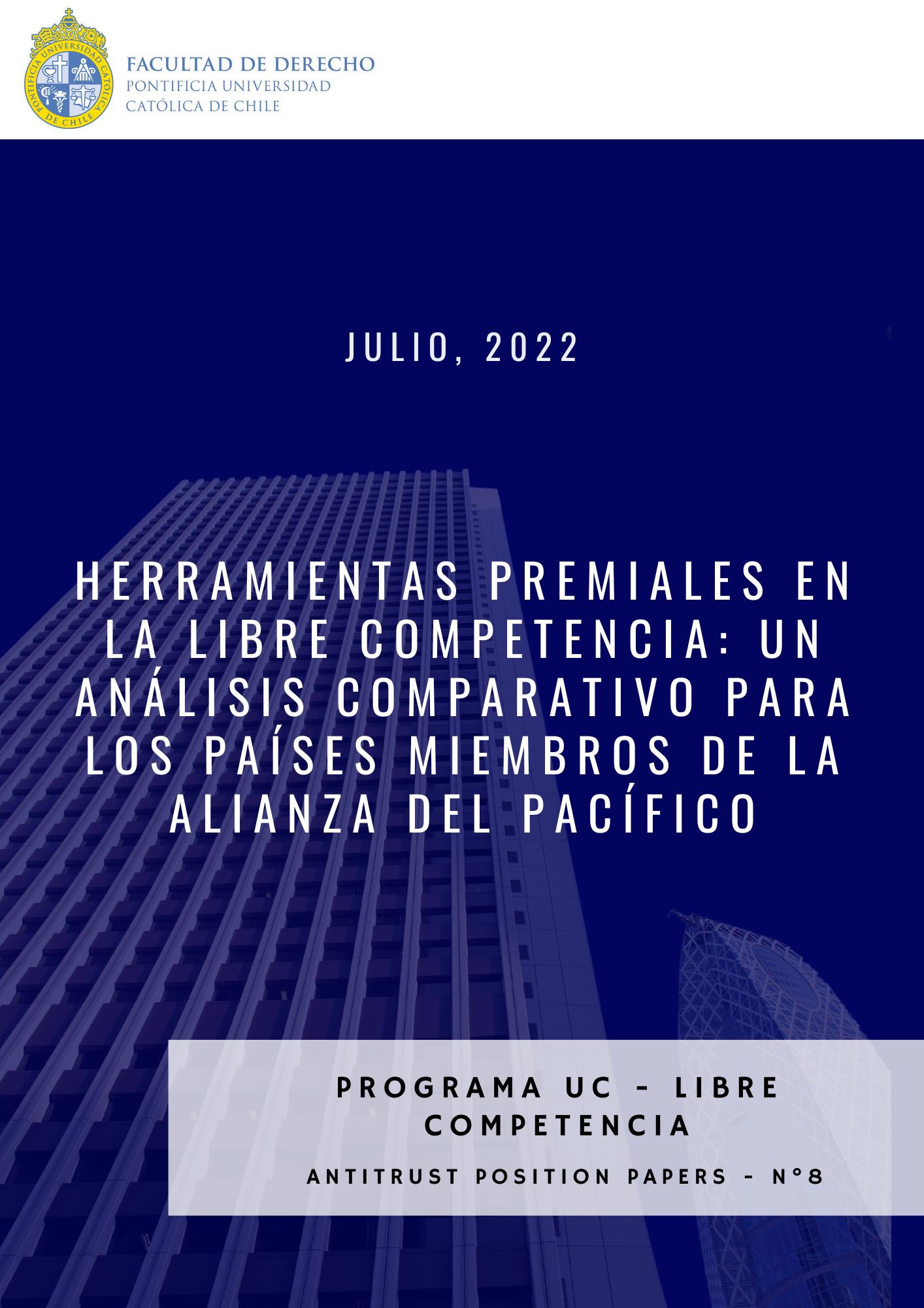 APP N°8 (Julio 2022): Herramientas premiales en la libre competencia