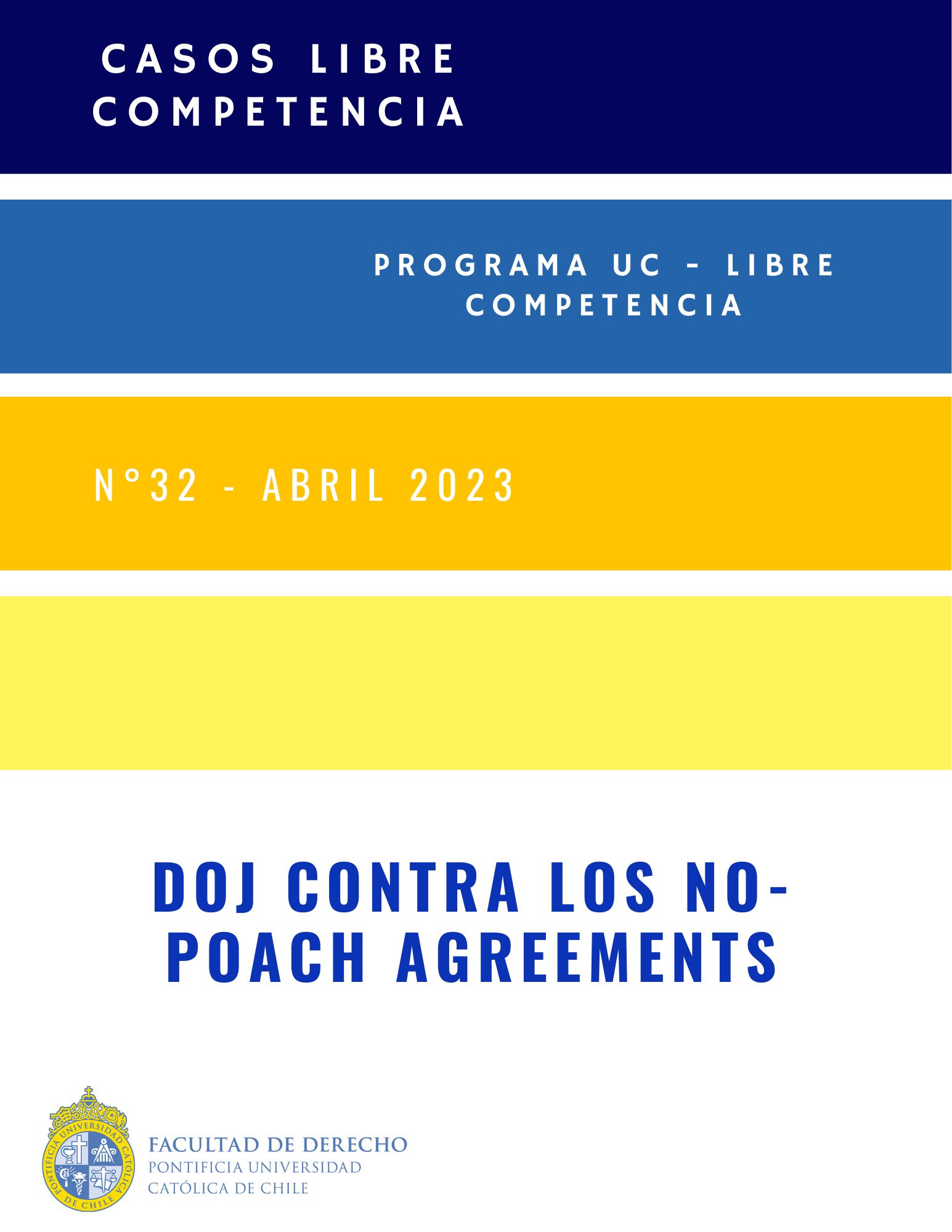 CASO LC N°32 (Abril 2023): DOJ contra los No-poach agreements
