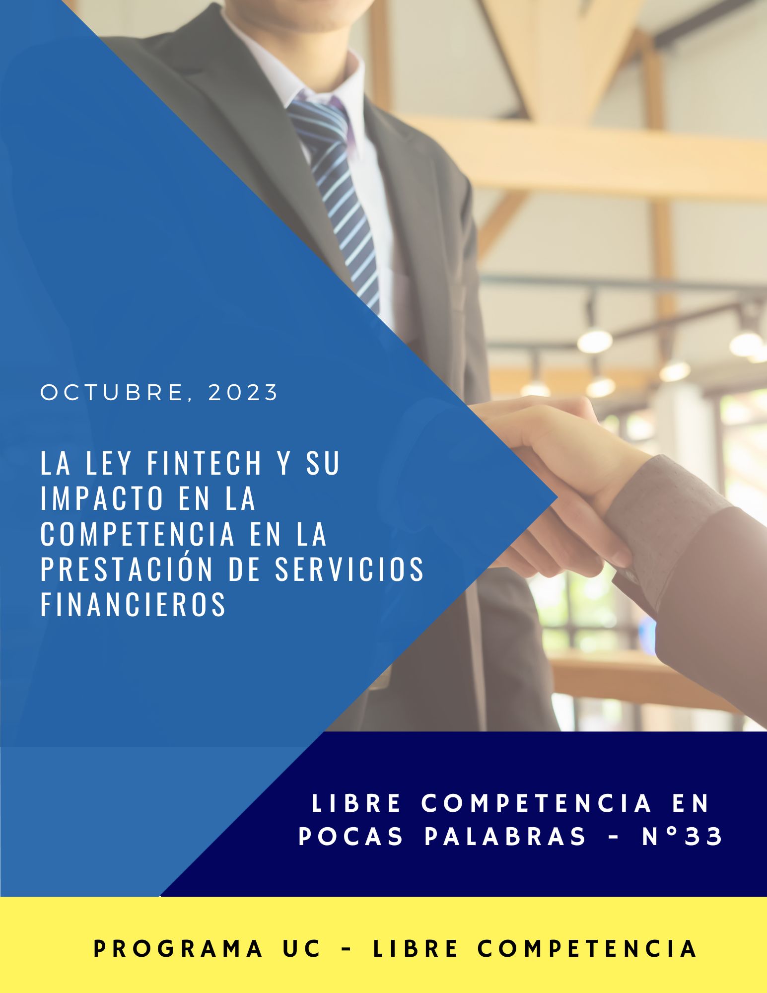 LCPP N°33 (Octubre 2023): La Ley Fintech y su impacto en la competencia en la prestación de servicios financieros