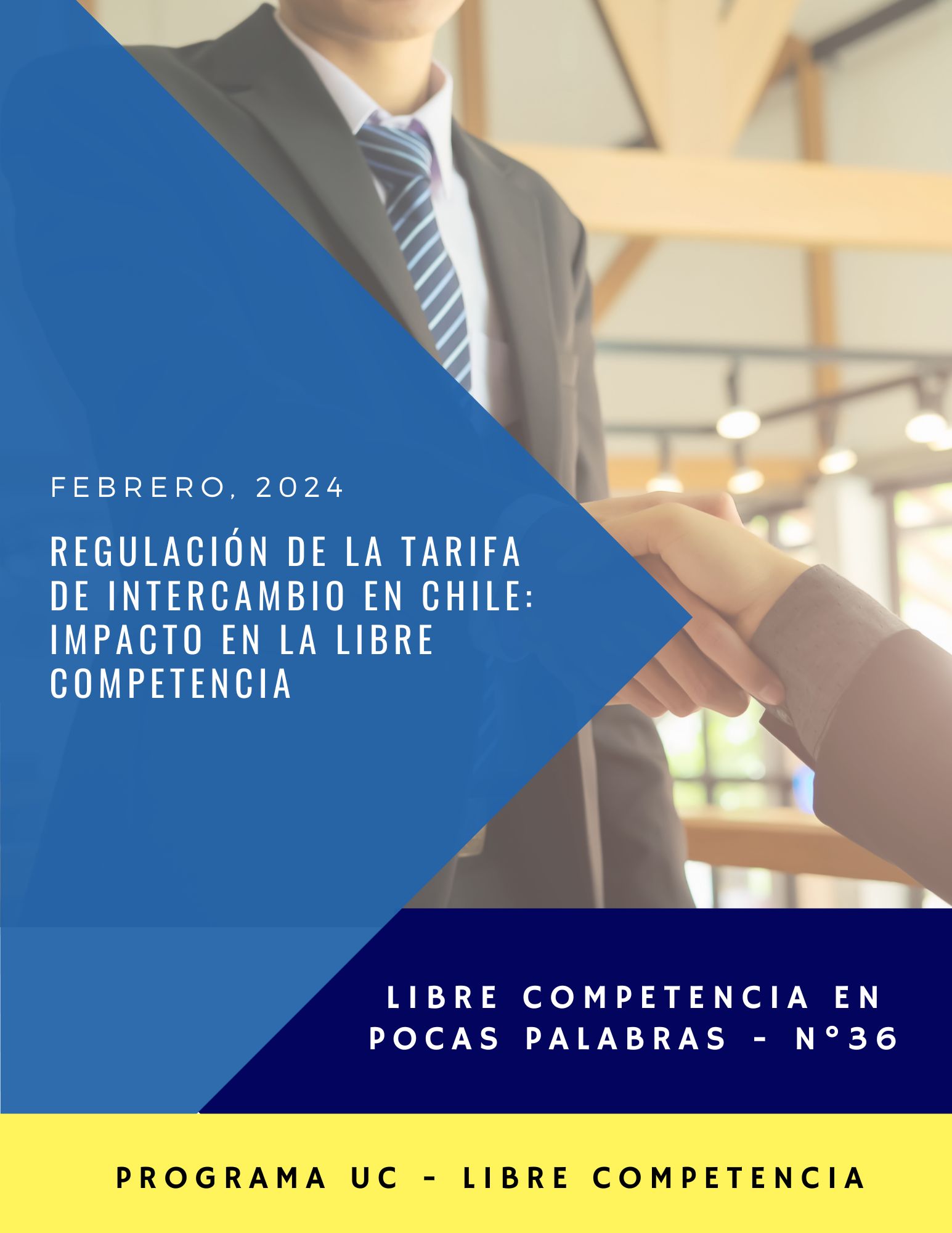 LCPP N°36 (Febrero 2024): Regulación De La Tarifa De Intercambio En Chile